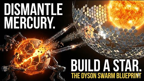 Dyson Swarm Explained : We must destroy a planet to save humanity. Here is the blueprint.