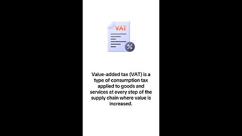 What is Value-Added Tax or VAT?