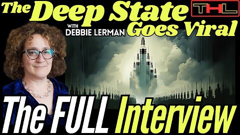 MAHA is Destined to FAIL as Trump was Selected to PROTECT The Deep State - with Debbie Lerman | The FULL Interview