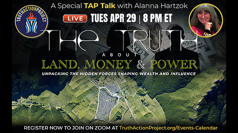 TAP Talk with Alana Harzog: The Truth about Land, Money, and Power.