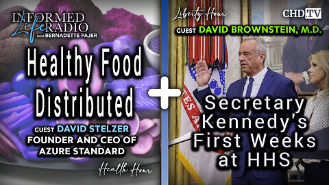 Healthy Food Distributed + Secretary Kennedy's First Weeks at HHS