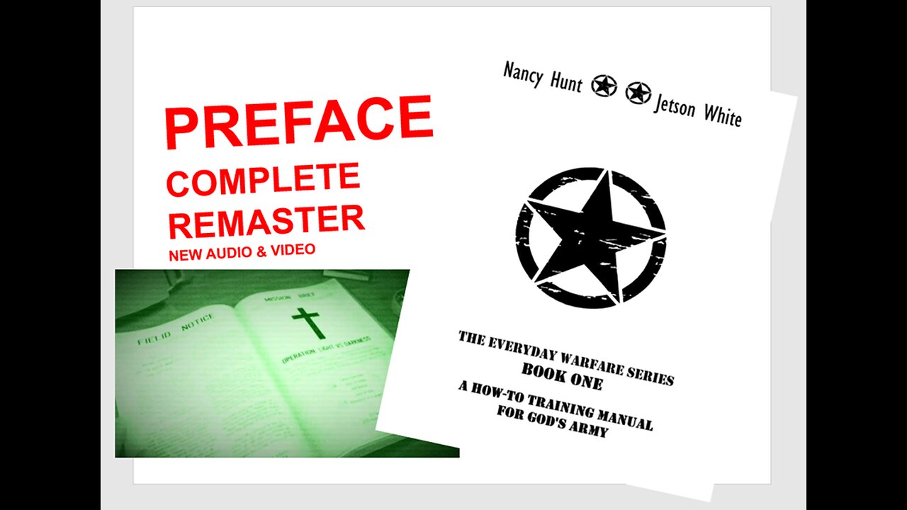 Book 1: A How-To Training Manual for GOD's Army-PREFACE