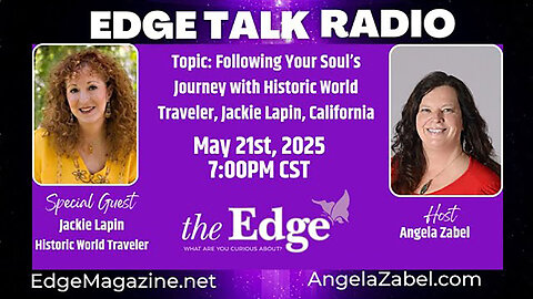 Following Your Soul’s Journey, with Historic World Traveler Jackie Lapin