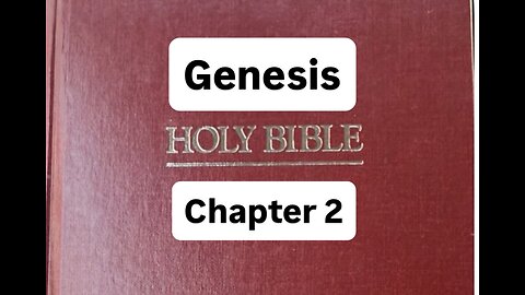 Genesis Chapter 2----Bible Reading