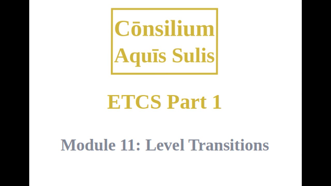 ETCS Part 1 Module 11 (English)