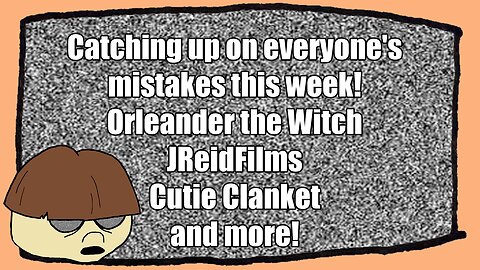 Filmoid's Retard Roundup! Covering all my favorite tards' mistakes this week!