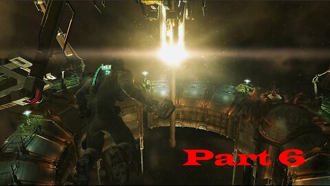 Solar Power! Dead Space 2 part 6