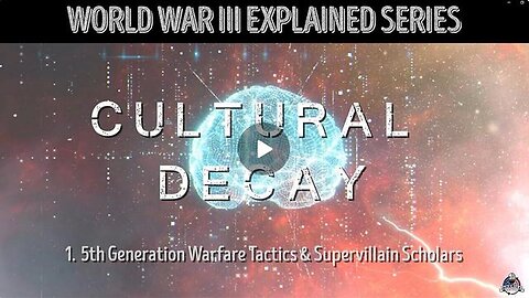"Understanding 5th Generation Warfare: Impact on Cultural Decay in 2023"