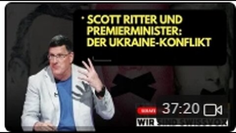 Interview mit Scott Ritter aus Moskau - Der Ukraine-Konflikt