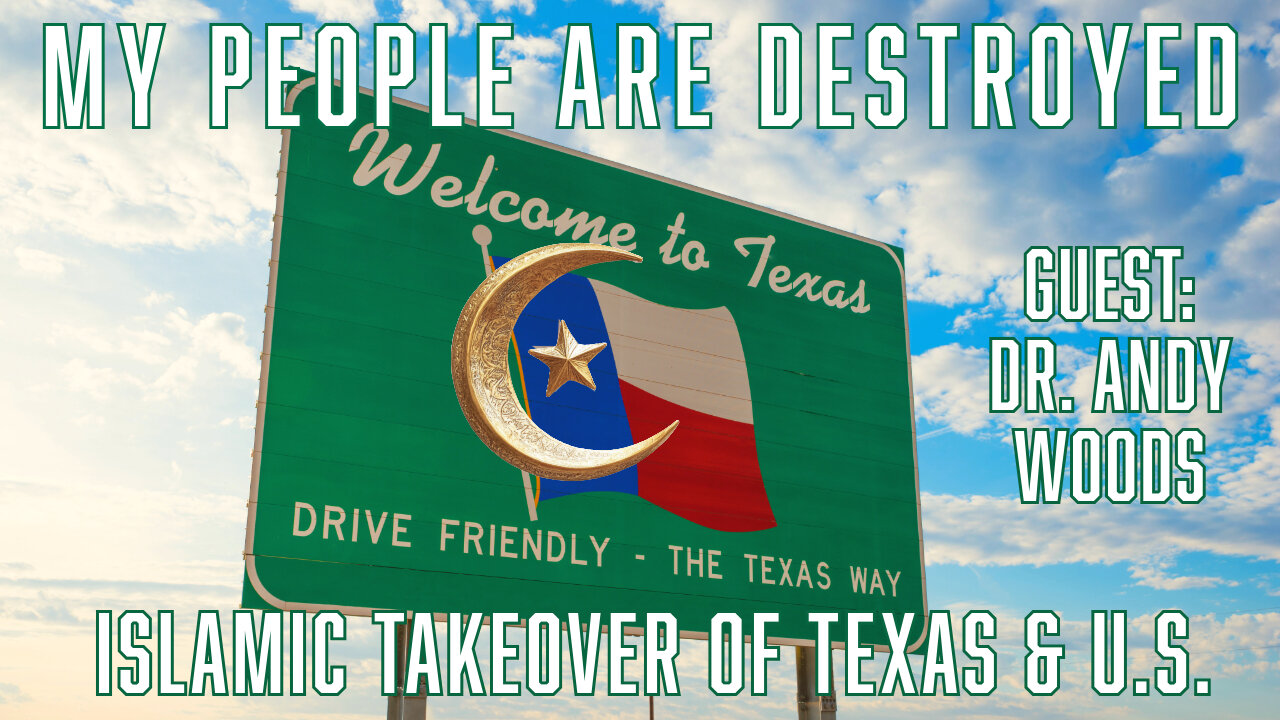 My People Are Destroyed: Islamic Takeover Of Texas & U.S. - Truth Today 04-10-25