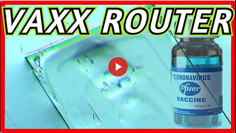MICRO-ROUTER FOUND IN PFIZER VACCINE URGENT SHARE