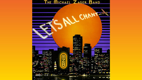 THE MICHAEL ZAGER & BAND - LET´S ALL CHANT