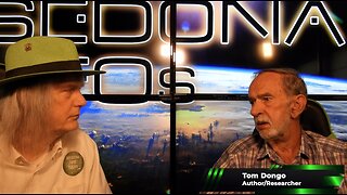 Sedona UFOs - s4e5 - with guest Tom Dongo