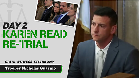 8 - Karen Read Retrial - State Witness Testimony - Trooper Nicholas Guarino