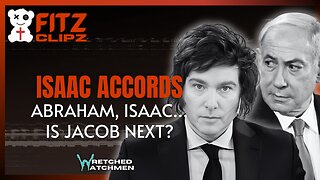 Isaac Accords: Abraham, Isaac... Is Jacob Next?