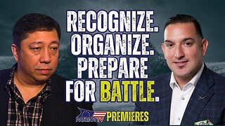 Recognize, Organize, and Then Prepare for Spiritual Battle, Plus “Scriptures and Wall Street”