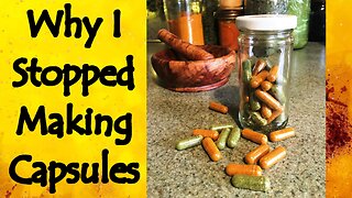 Why I Stopped Making Capsules