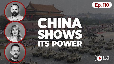China's Victory Day parade sends CHILLS down western spines | Ep 110
