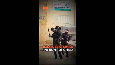 ISRAEL BEATS MAN IN FRONT OF CHILD