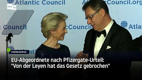 EU-Abgeordnete nach Pfizergate-Urteil: "Von der Leyen hat das Gesetz gebrochen"