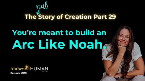 The Story of Creation Part 29