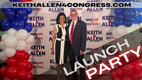 KeithAllen4Congress | Launch Party