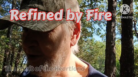 Refined by Fire
