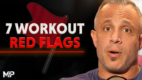 7 Red Flags That Your Workout is a Waste of Time | Mind Pump 2691