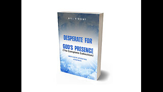 Desperate for God's Presence: The Complete Collection - Overview