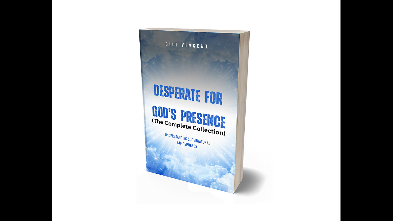 Desperate for God's Presence: The Complete Collection - Overview