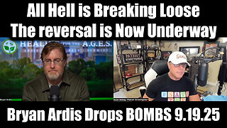 9.19.25, All Hell is Breaking Loose - The reversal is Now Underway