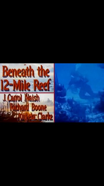 Highlights Of "Beneath The 12 Mile Reef" A Technicolor Treasure from the Golden Age of Cinema"