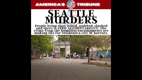 Seattle is seeing a MAJOR SURGE IN CRIME and residents are scared.