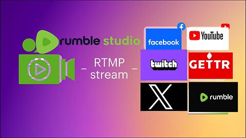 RUMBLE STUDIO RTMP MULTI STREAMING