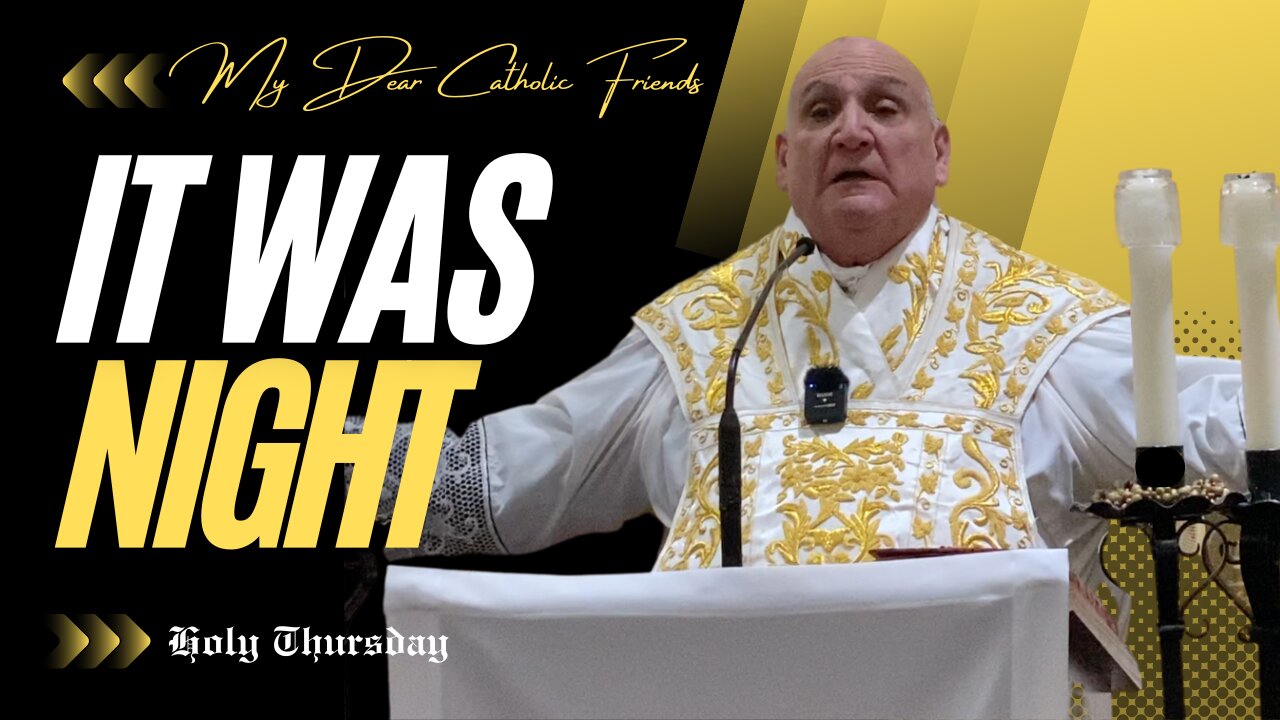 It Was Night | Holy Thursday (2025)