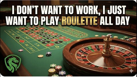 I don't want to work, I just want to play Roulette all day. Win at Roulette with First Person.