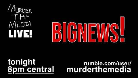 BIG ANNOUNCEMENTS! | MurderTheMedia LIVE!