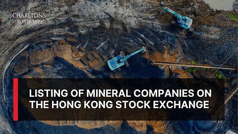 Webinar | Mineral Companies Listing on HKEX | 27 October 2025