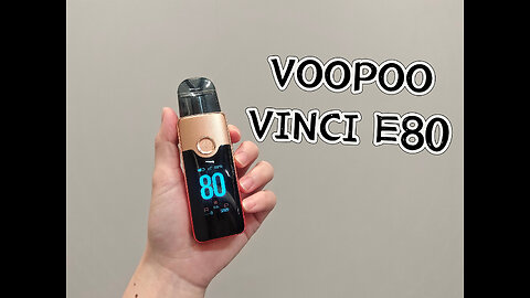 VOOPOO VINCI E80 Kit