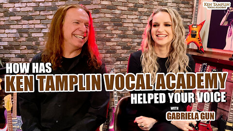 How Has KTVA Helped Your Voice? ft. Gabriela Gun - Ken Tamplin
