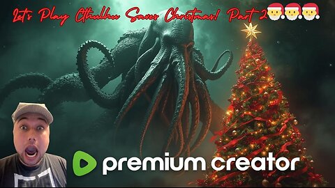 Let's Play Cthulhu Saves Christmas! Part 2 🎅🎅🎅