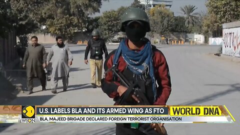 US_Designates_Baloch_Liberation_Army_as_Foreign_Terrorist_Organisation___WION_DNA
