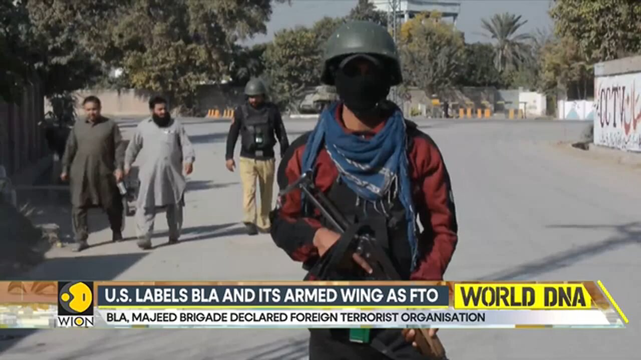 US_Designates_Baloch_Liberation_Army_as_Foreign_Terrorist_Organisation___WION_DNA