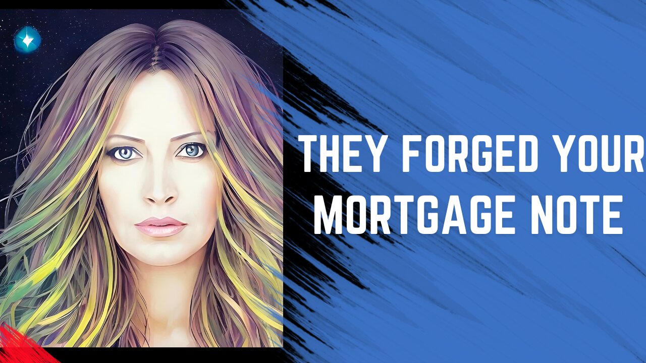 They Forged Your Mortgage Note