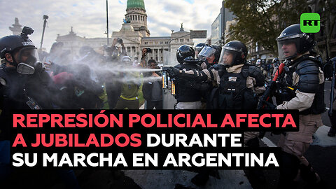 Decenas de afectados por la represión policial durante la marcha de jubilados en Argentina