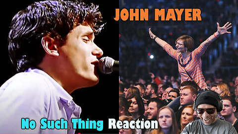 John Mayer - No Such Thing Reaction