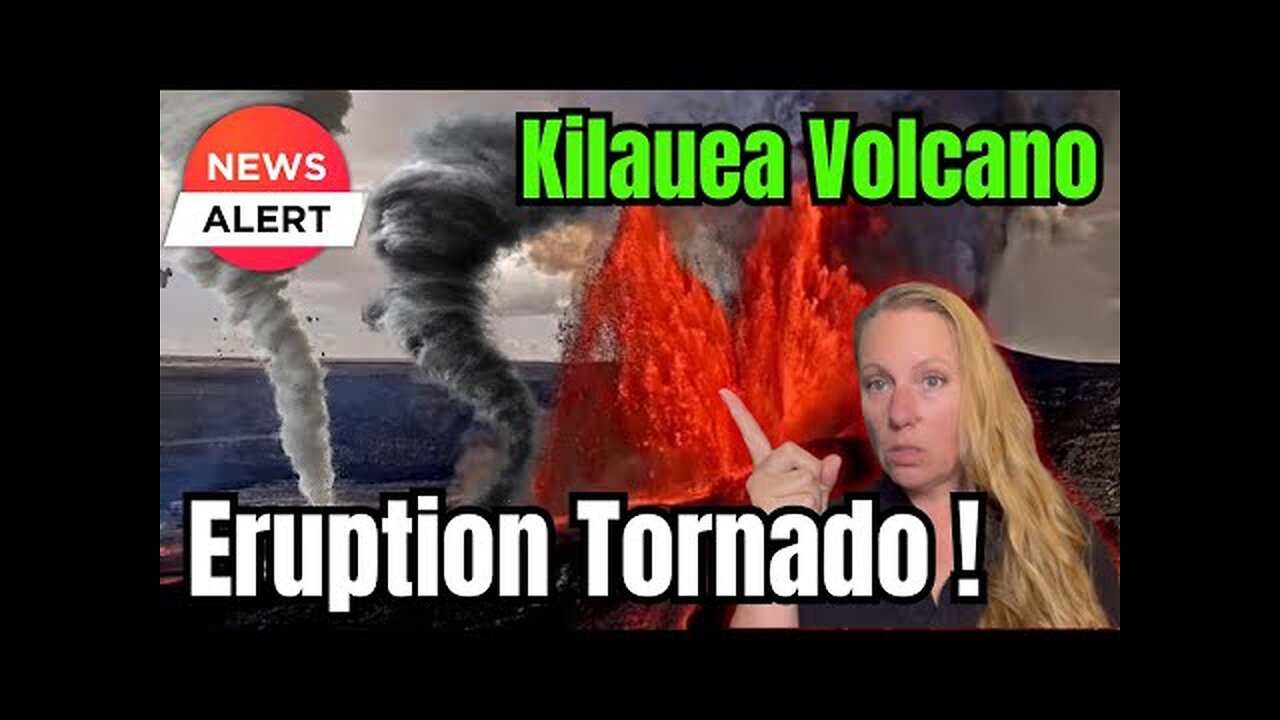 Crazy Forces of Nature create a Monstrous Volcanic Vortex at the Kilauea Volcano in Hawaii !!