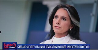 GABBARD SECURITY CLEARANCE REVOCATION INCLUDED UNDERCOVER CIA OFFICER