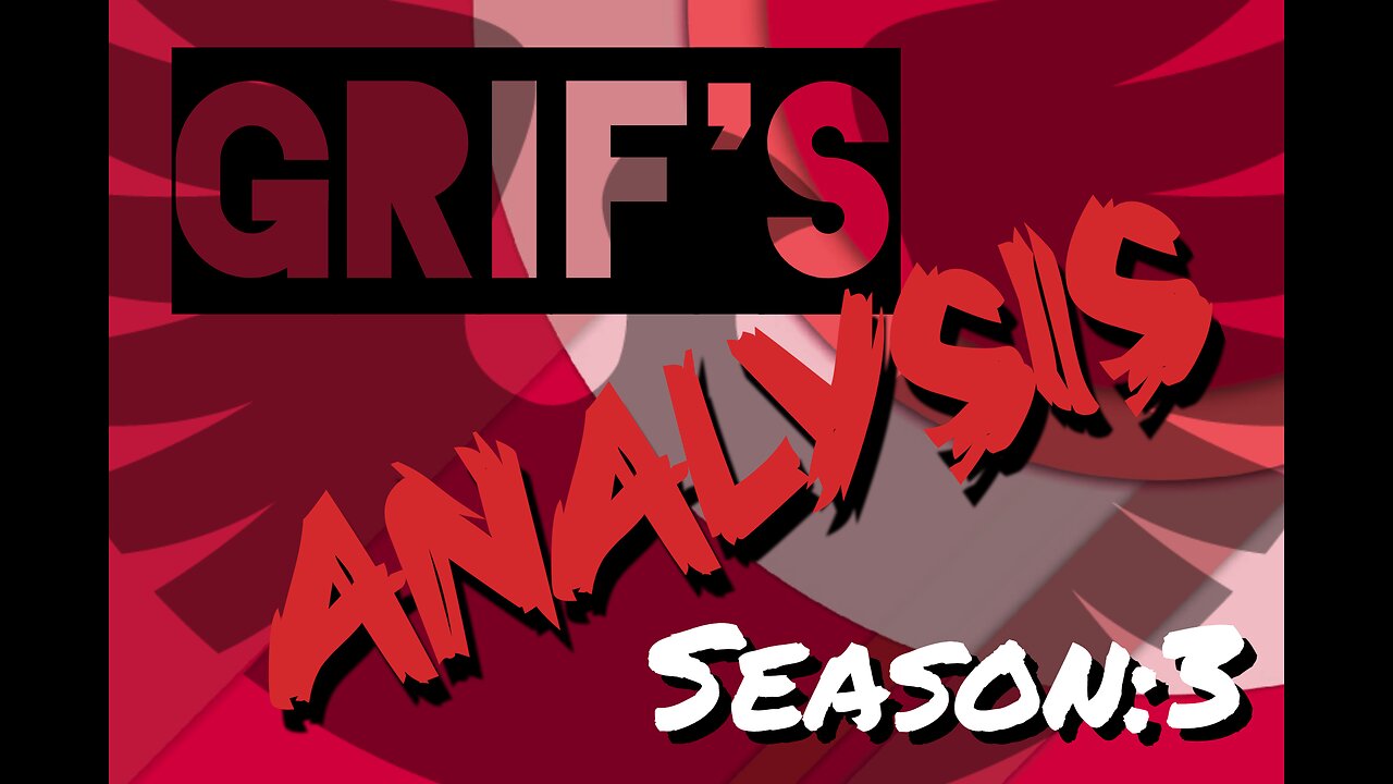 Grif's Analysis Season: 3 Trailer