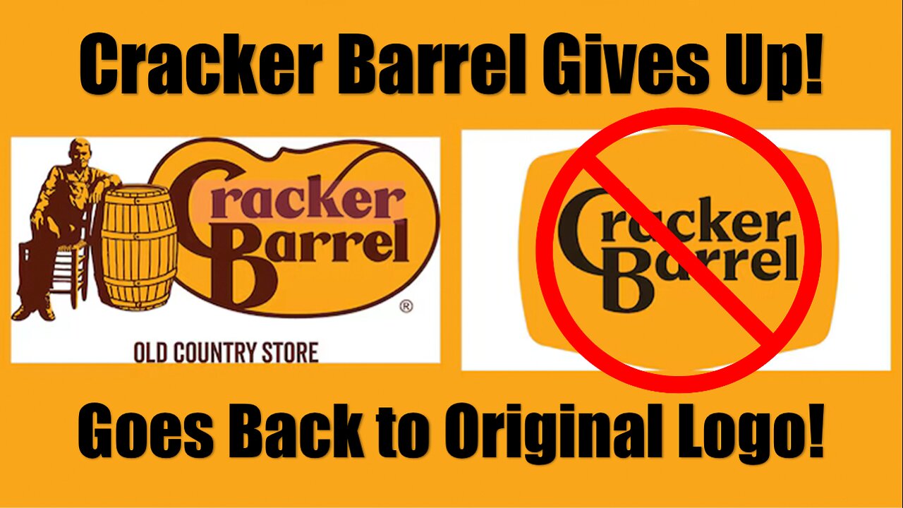 Cracker Barrel Gives Up! Goes Back to Original Logo!
